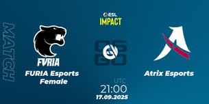 FURIA Esports Female VS Atrix Esports