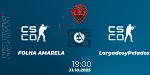 FOLHA AMARELA VS LargadosyPelados