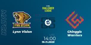 Lynn Vision VS Chinggis Warriors