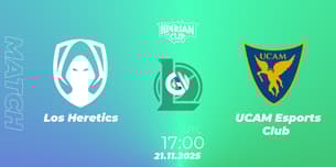 Los Heretics VS UCAM Esports Club Los Heretics VS UCAM Esports Club