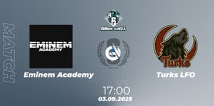 Eminem Academy VS Turks LFO