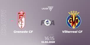 Granada CF VS Villarreal CF