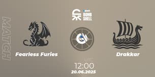 Fearless Furies VS Drakkar