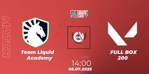 Team Liquid Academy VS FULL BOX 200 Team Liquid Academy VS FULL BOX 200