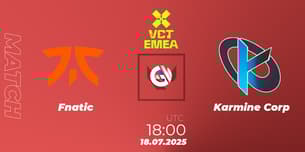 Fnatic VS Karmine Corp