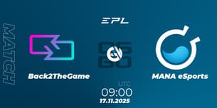 Back2TheGame VS MANA eSports