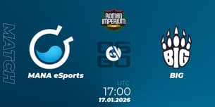 MANA eSports VS BIG