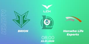 BRION VS Hanwha Life Esports