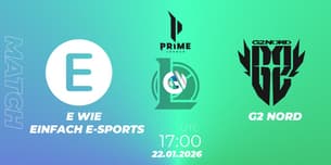 E WIE EINFACH E-SPORTS VS G2 NORD E WIE EINFACH E-SPORTS VS G2 NORD