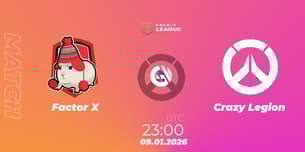 Factor X VS Crazy Legion