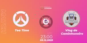 Tea Time VS Vlog de Caminhoneiro