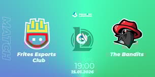 Frites Esports Club VS The Bandits
