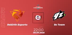 Rebirth Esports VS 9z Team