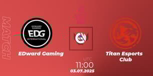EDward Gaming VS Titan Esports Club