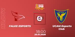 FALKE ESPORTS VS UCAM Esports Club