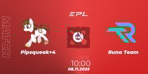 Pipsqueak+4 VS Runa Team