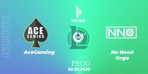 AceGaming VS No Need Orga AceGaming VS No Need Orga