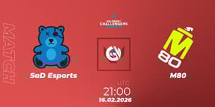 SaD Esports VS M80 SaD Esports VS M80