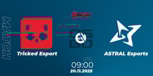 Tricked Esport VS ASTRAL Esports