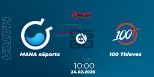 MANA eSports VS 100 Thieves