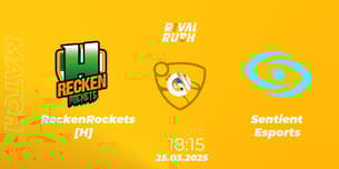ReckenRockets [H] VS Sentient Esports