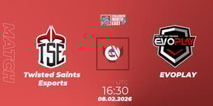 Twisted Saints Esports VS EVOPLAY