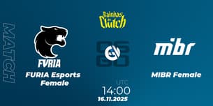 FURIA Esports Female VS MIBR Female