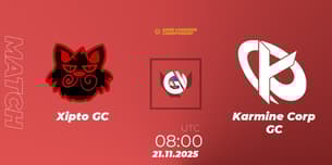 Xipto GC VS Karmine Corp GC Xipto GC VS Karmine Corp GC
