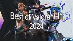 Best of Valorant In 2024