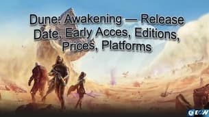 Dune: Awakening — Release Date, Early Acces, Editions, Prices, Platforms Dune: Awakening — Release Date, Early Acces, Editions, Prices, Platforms