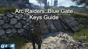 Arc Raiders : Blue Gate Guide des clés