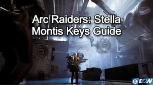 Arc Raiders: Stella Montis nøgler Guide