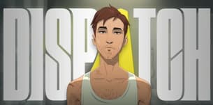 Dispatch Choices : Épisode 4 Guide de progression et meilleurs résultats