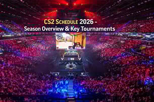 CS2 Schedule 2026 - Aperçu de la saison et tournois clés