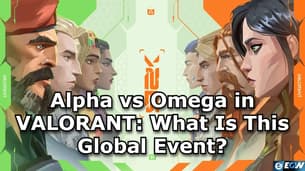 Alpha vs Omega dans VALORANT : Qu'est-ce que cet événement mondial ?