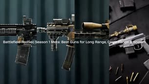 Battlefield RedSec Saison 1 Meta : Les meilleurs fusils pour la longue portée, la courte portée et les tireurs d'élite