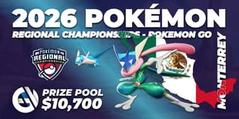 2026 Pokémon Monterrey Regional Championships - Pokemon Go
