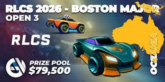 RLCS 2026 - Boston Major: Oceania Open 3