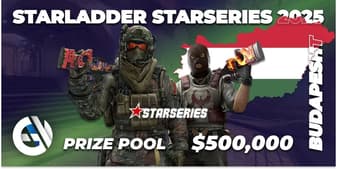 StarLadder StarSeries Budapest 2025