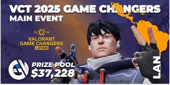 VCT 2025: Game Changers LAN - Main Event