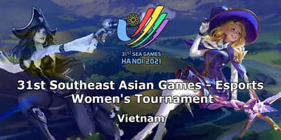 31st Southeast Asian Games - Esports - Women's Tournament 31st Southeast Asian Games - Esports - Women's Tournament