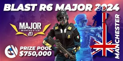 BLAST R6 Major Manchester 2024