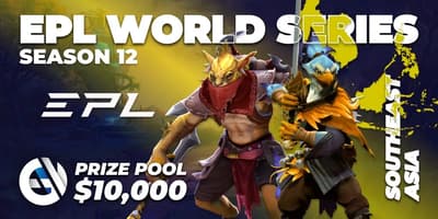 EPL World Series: Southeast Asia Season 12 EPL World Series: Southeast Asia Season 12