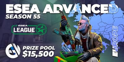 ESEA Season 55: Advanced Division - Europe