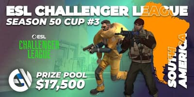 ESL Challenger League Season 50: South America - Cup #3