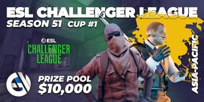 ESL Challenger League Season 51 Asia-Pacific Cup 1 ESL Challenger League Season 51 Asia-Pacific Cup 1