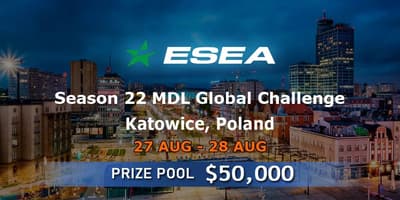 ESEA Season 22 MDL Global Challenge ESEA Season 22 MDL Global Challenge