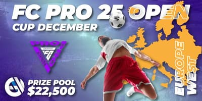 FC Pro 25 Open Cup December - Europe West