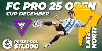 FC Pro 25 Open Cup December - LatAm North