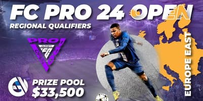 FC Pro 24 Open - Regional Qualifiers: Europe East